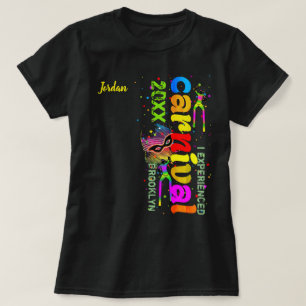T-shirt J'ai vécu le Carnaval à (ANNÉE / LIEU)