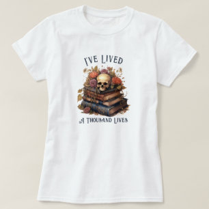 T-shirt J'ai vécu mille vies, amoureux des livres