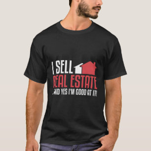 T-shirt J'ai vendu un agent immobilier