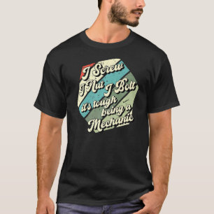 T-shirt J'Ai Vis I Nut I Bolt Outil de réparation mécaniqu