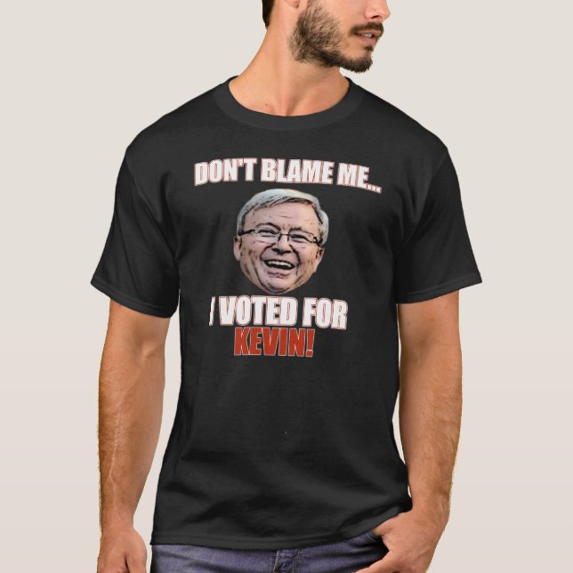 T-SHIRT J'AI VOTÉ POUR KEVIN RUDD (Devant)