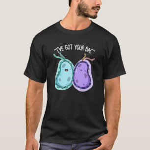 T-shirt J'ai votre Bac Funny Bacteria Pun Dark BG