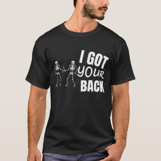 T-SHIRT J'AI VOTRE SKELETON DERRIÈRE