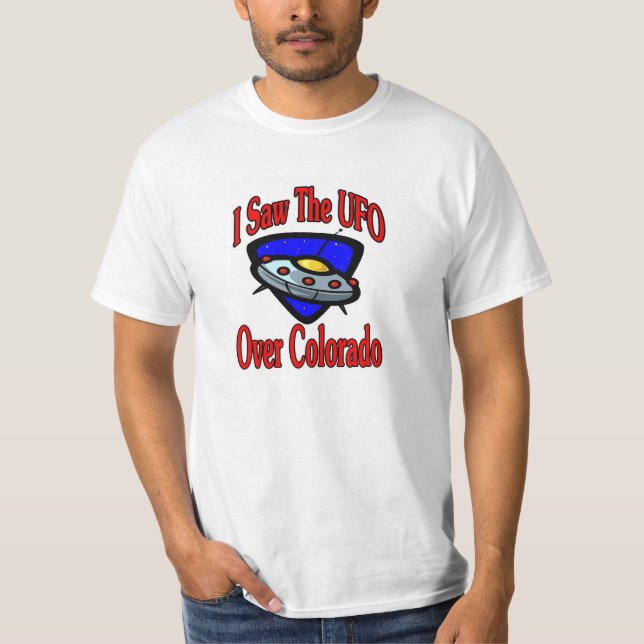 T-shirt J'ai vu des OVNI, Colorado (Devant)