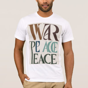 T-shirt J'ai vu la guerre, j'aime la paix