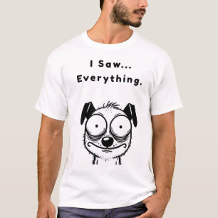 T-shirt J'Ai Vu... Tout.
