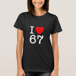 T-shirt J'aime 67 67 Six Sept Mème