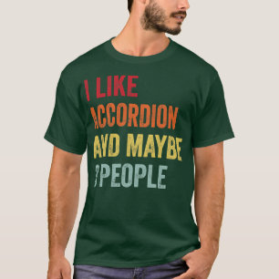 T-shirt J'Aime Accordion Peut-Être 3 Personnes