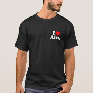T-shirt J'aime Alex Alexandra Alexander Alexis