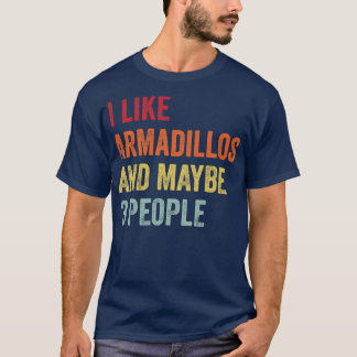 T-shirt J'Aime Armadillos Peut-Être 3 Personnes