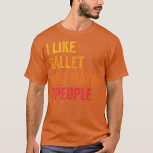 T-shirt J'Aime Ballet Peut-Être 3 Personnes