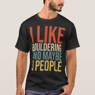 T-shirt J'Aime Bouldering Et Peut-Être 3 Escalades Boul