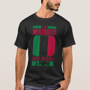 T-shirt J'Aime Boulettes de viande Italie Culture italienn