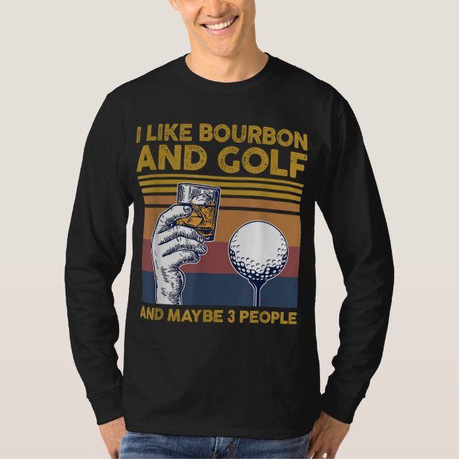 T-shirt J'aime Bourbon et le golf et peut-être 3 personnes (Devant)