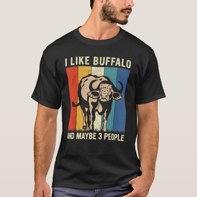 T-shirt J'Aime Buffalo Et Peut-Être 3 Personnes Retro Buff (Devant)