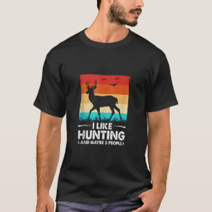 T-shirt J'Aime Chasser Peut-Être 3 Personnes Deer Duck Cha