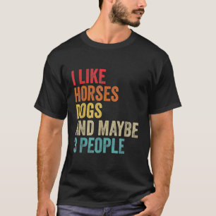 T-shirt J'Aime Cheval Chiens & Peut-Être 3 Personnes Cheva