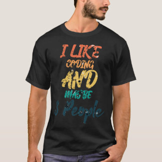 T-shirt J'Aime Coder Et Peut-Être 3 Personnes 3