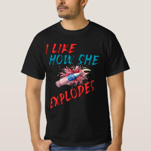 T-shirt J'Aime Comment Elle Explose 4 juillet