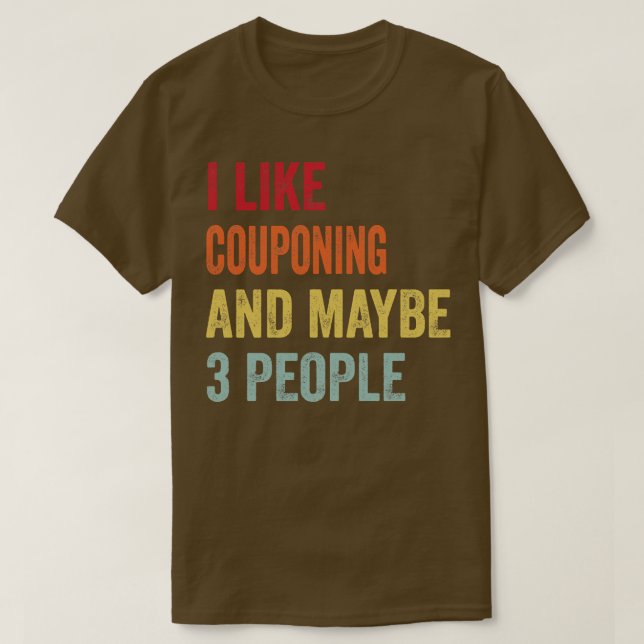 T-shirt J'Aime Couponer Peut-Être 3 Personnes (Design devant)