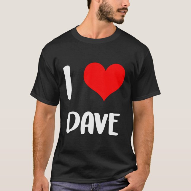 T-shirt J'Aime Dave Désolé Mesdames Gars Il Appartient 5 (Devant)