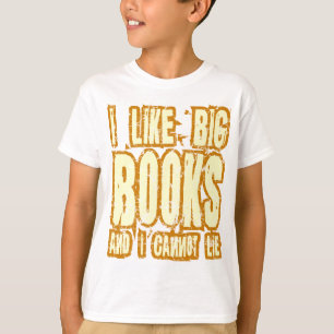 T-shirt J'aime de grands livres et je ne peux pas me