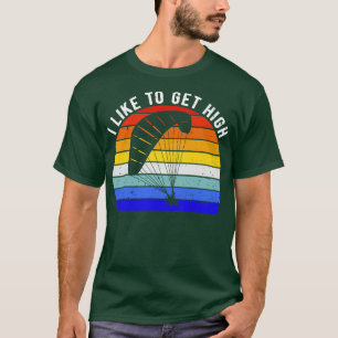 T-shirt J'Aime Devenir Élevé En Parapente