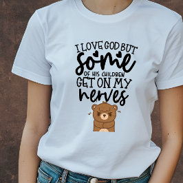 T-shirt J'aime Dieu mais... drôle chrétien