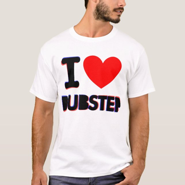 T-SHIRT J'AIME DUBSTEP (Devant)