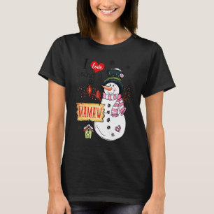 T-shirt J'Aime Être Un Mamaw Snowman Noël Funny Noël