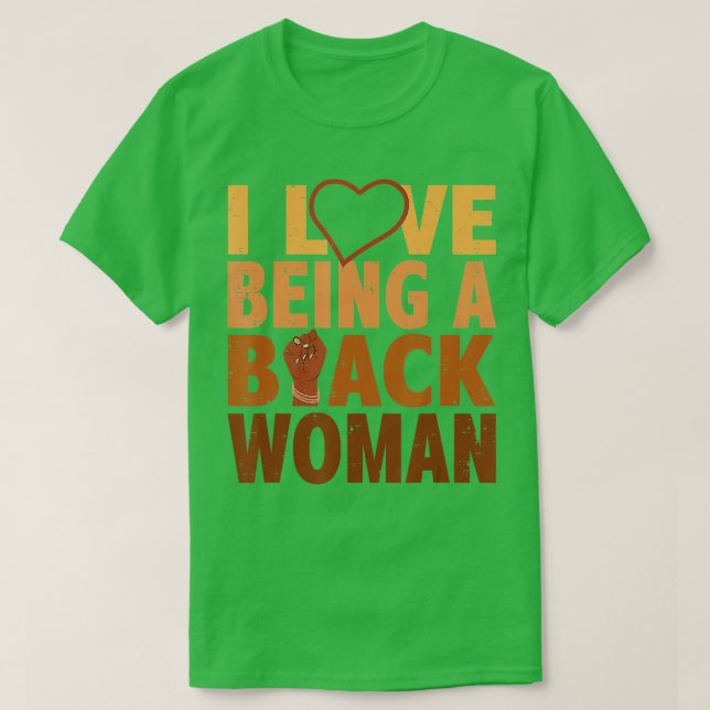 T-shirt J'Aime Être Une Femme Noire Africaine Fille Black  (Design devant)