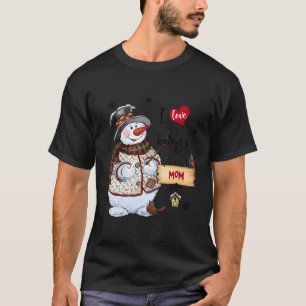 T-shirt J'Aime Être Une Maman Snowman Grand-mère Cadeau