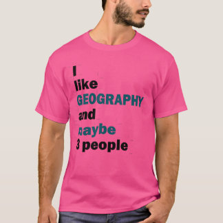 T-shirt J'aime Géographie et peut-être 3 personnes 1