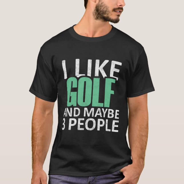T-shirt J'Aime Golf Et Peut-Être 3 Personnes Drôle Introve (Devant)