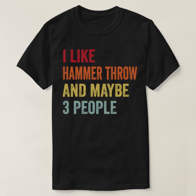T-shirt J'Aime Hammer Jeter Peut-Être 3 Personnes (Design devant)