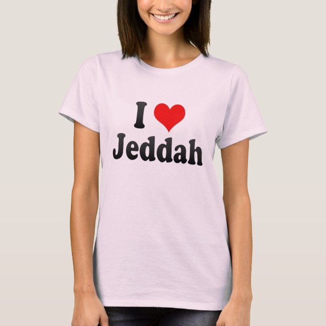 T-shirt J'aime Jeddah, Arabie Saoudite (Devant)