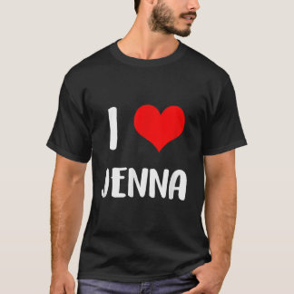 T-shirt J'aime JENNA valentine désolé dames gars coeur bel