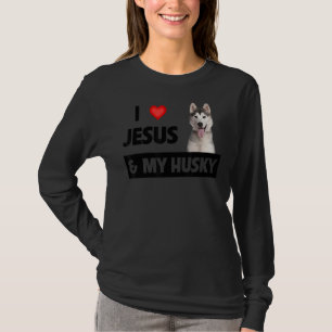 T-shirt J'Aime Jésus Et Mon Husky Chien Maman Papa Animal 