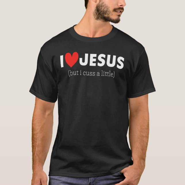 T-shirt J'aime Jésus, mais je me consume un peu (Devant)