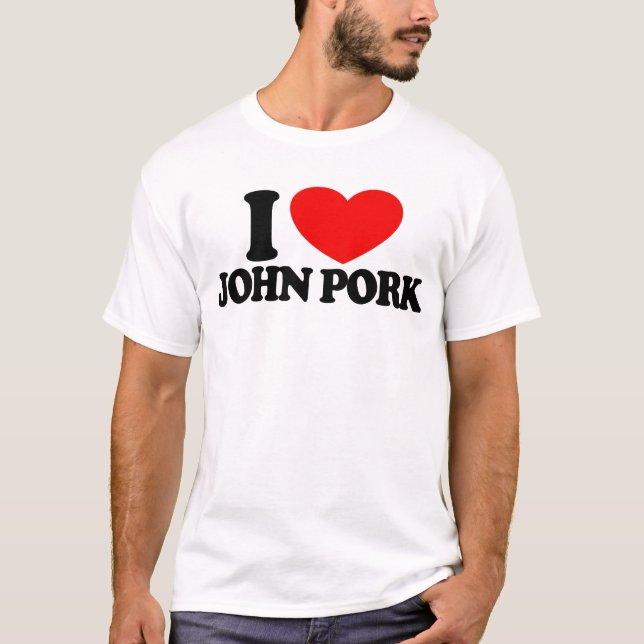T-shirt J'aime John Pork Red Heart John Pork Mème (Devant)