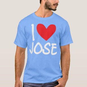 T-shirt J'aime Jose Nom Personnalisé Homme Mec Meilleur Am
