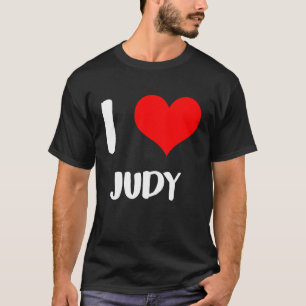T-shirt J'aime JUDY ma Saint-Valentin désolé mesdames les 