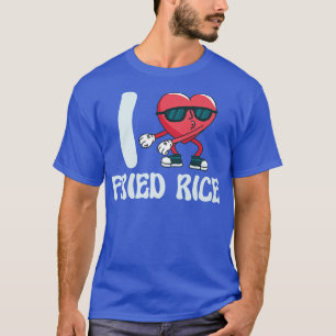 T-shirt J'Aime Juste Le Riz Frit Cuisine Alimentaire Riz F