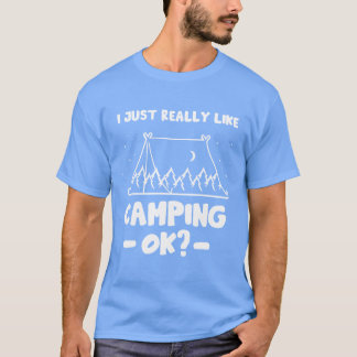 T-shirt J'aime Juste Vraiment Le Camping Ok Campeur Amateu