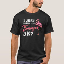 J'aime juste vraiment le Flamant rose Flamant rose