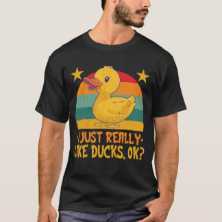 T-SHIRT J'AIME JUSTE VRAIMENT LES CANARDS, OK