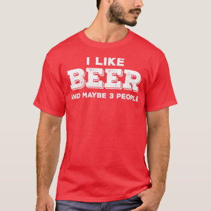 T-shirt J'aime la bière et peut-être 3 personnes