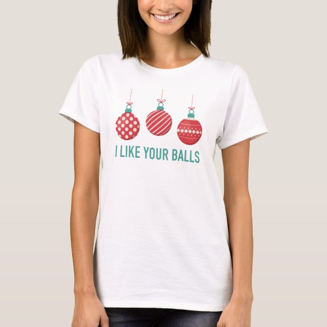 T-shirt J'aime la chemise de vos femmes de boules (Devant)