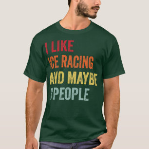 T-shirt J'Aime La Course De Glace Peut-Être 3 Personnes
