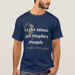 T-shirt J'aime la musique et peut-être 3 personnes T-shir